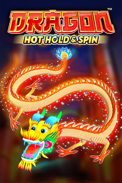 Dragon Hot Hold and Spin