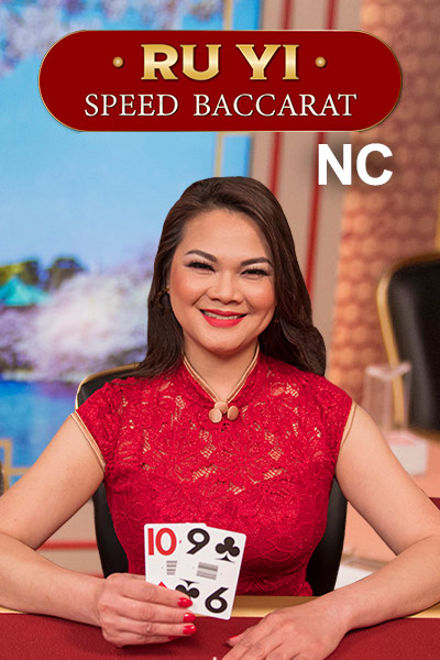 Ru Yi Speed Baccarat NC