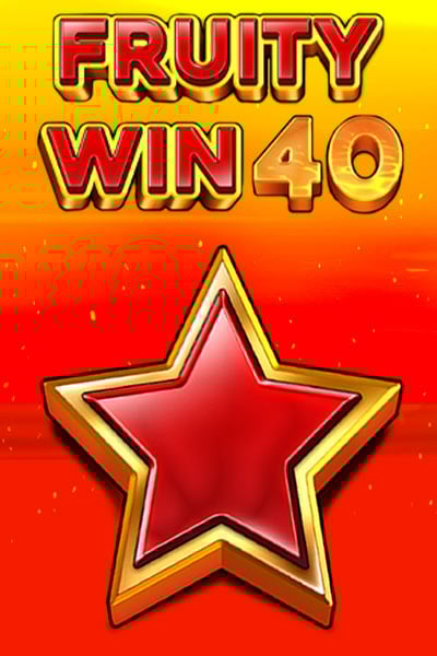Fruity Win 40